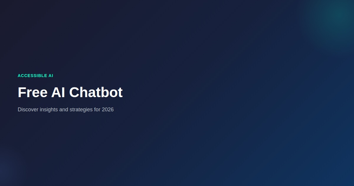 Artificial Intelligence Chatbot Free: What You Need to Know (2026)