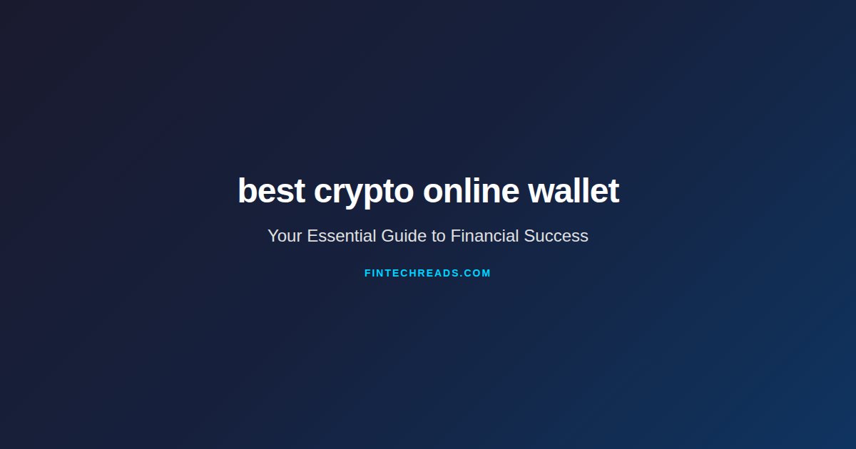 Expert Review of best crypto online wallet (2026)