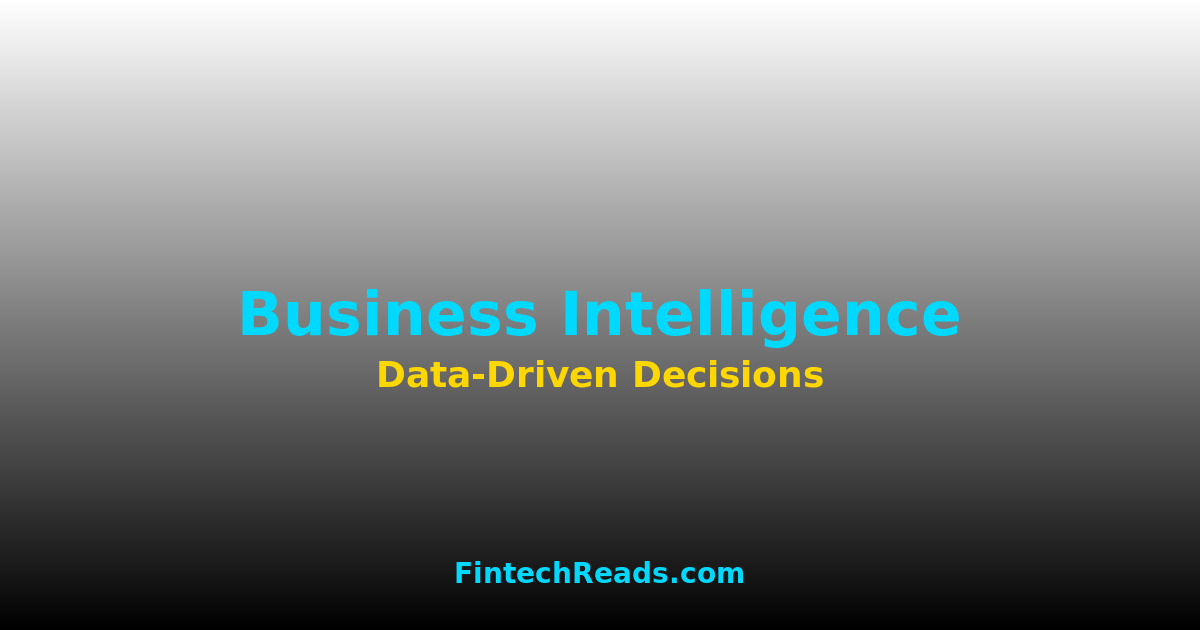 Business Intelligence: Expert Guide & Best Practices 2026