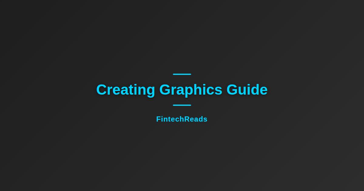 Creating Graphics: What You Need to Know (2026)