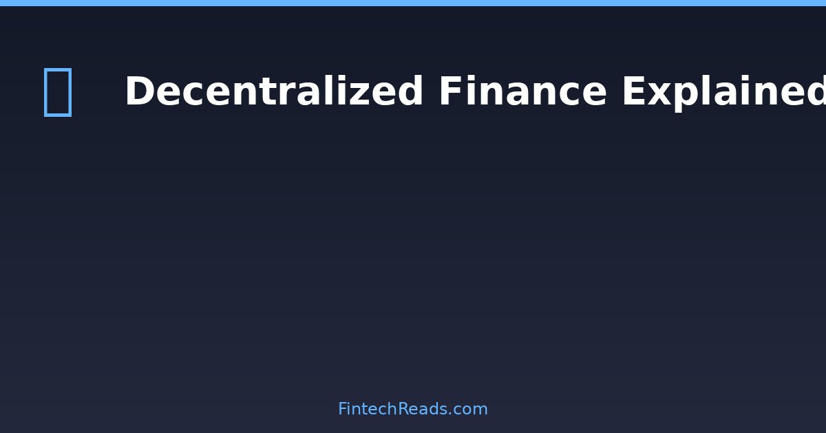 Decentralized Synonym: Understanding DeFi and Distributed Finance