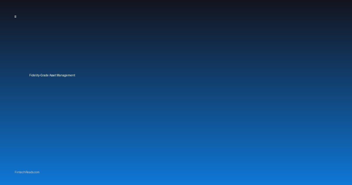 Fidelity-Equivalent Asset Management via Fintech
