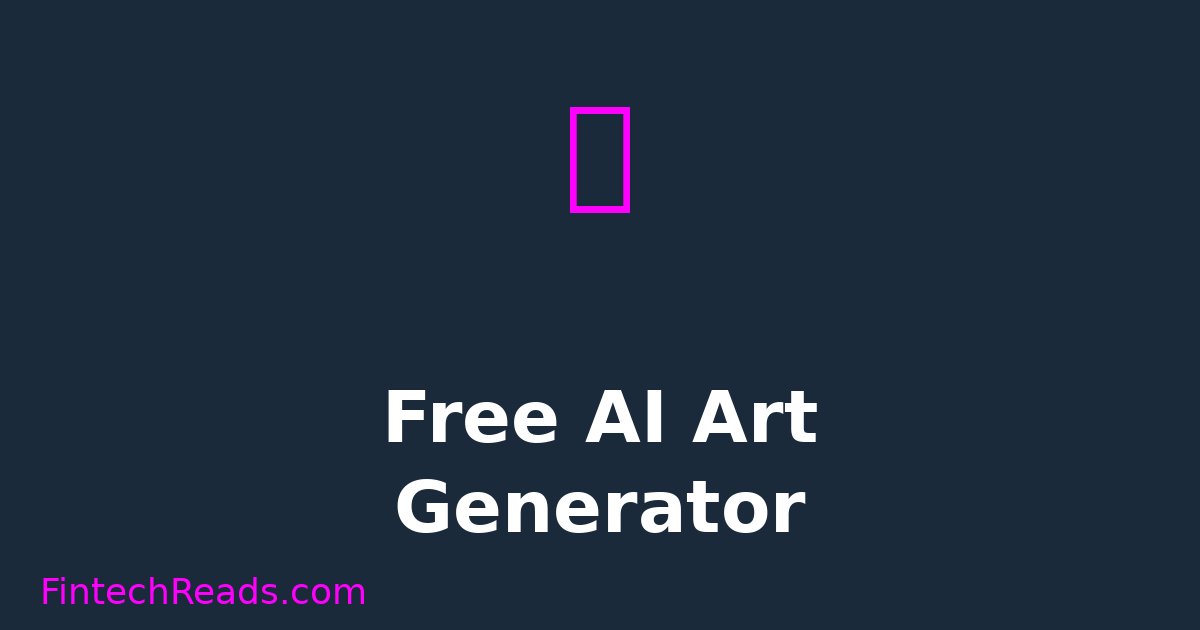 Free AI Art Generator Tools: Professional Visual Content Without Design Expertise