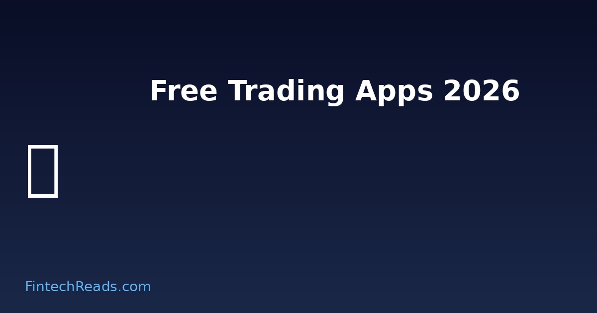 Best Free Stock Trading Apps 2026: Robinhood vs. Fidelity vs. E*TRADE