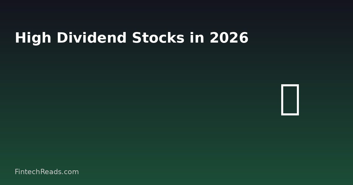 High Dividend Stocks: An Evolved Strategy for 2026 Investors