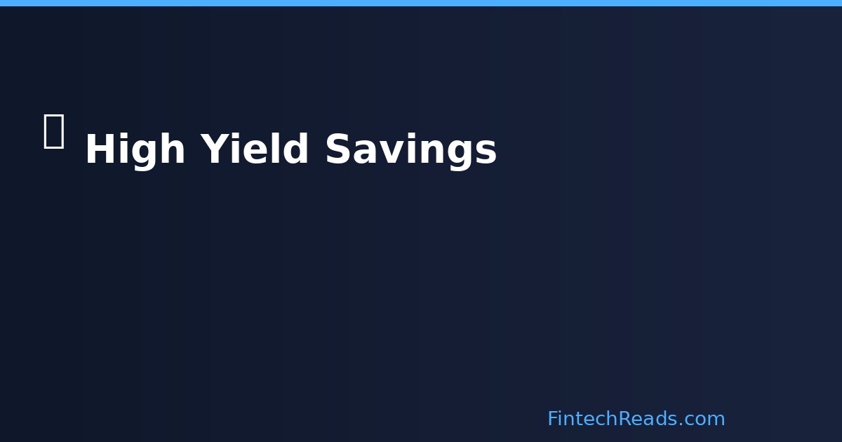 High Yielding Savings Account: Best 5% APY Accounts for 2026