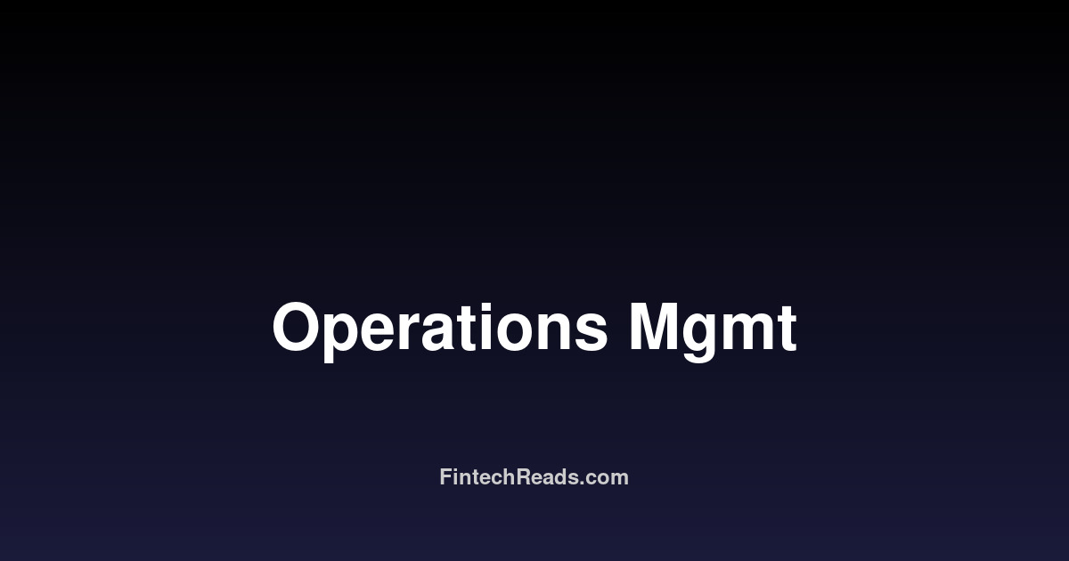 Operations Management: Expert Guide & Best Practices 2026