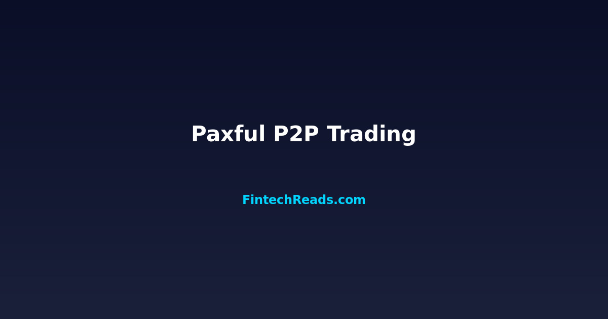 Paxful: Expert Guide & Best Practices 2026