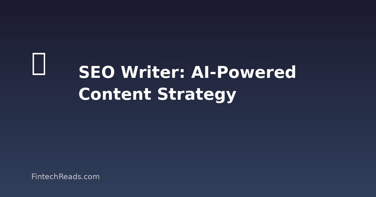 SEO Writer: The Future of AI-Powered Content Strategy (2026)