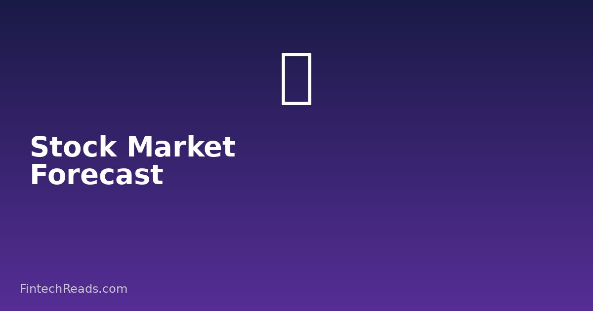 2026 Stock Market Forecast: What Analysts Actually Predict