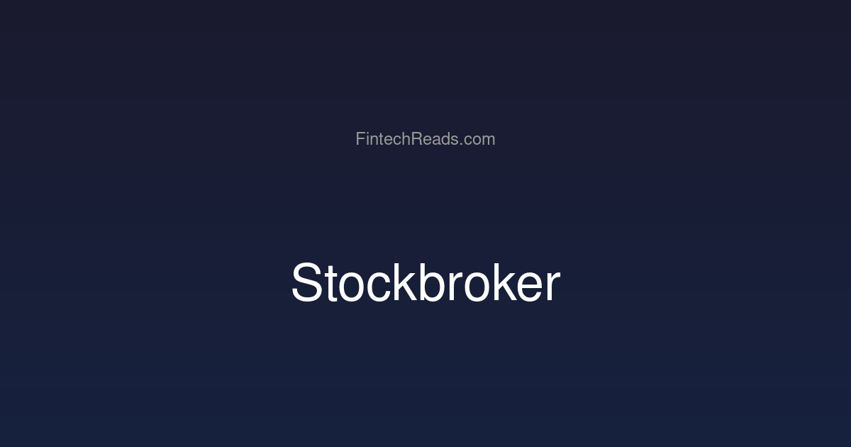 Stockbroker: Expert Guide & Best Practices 2026