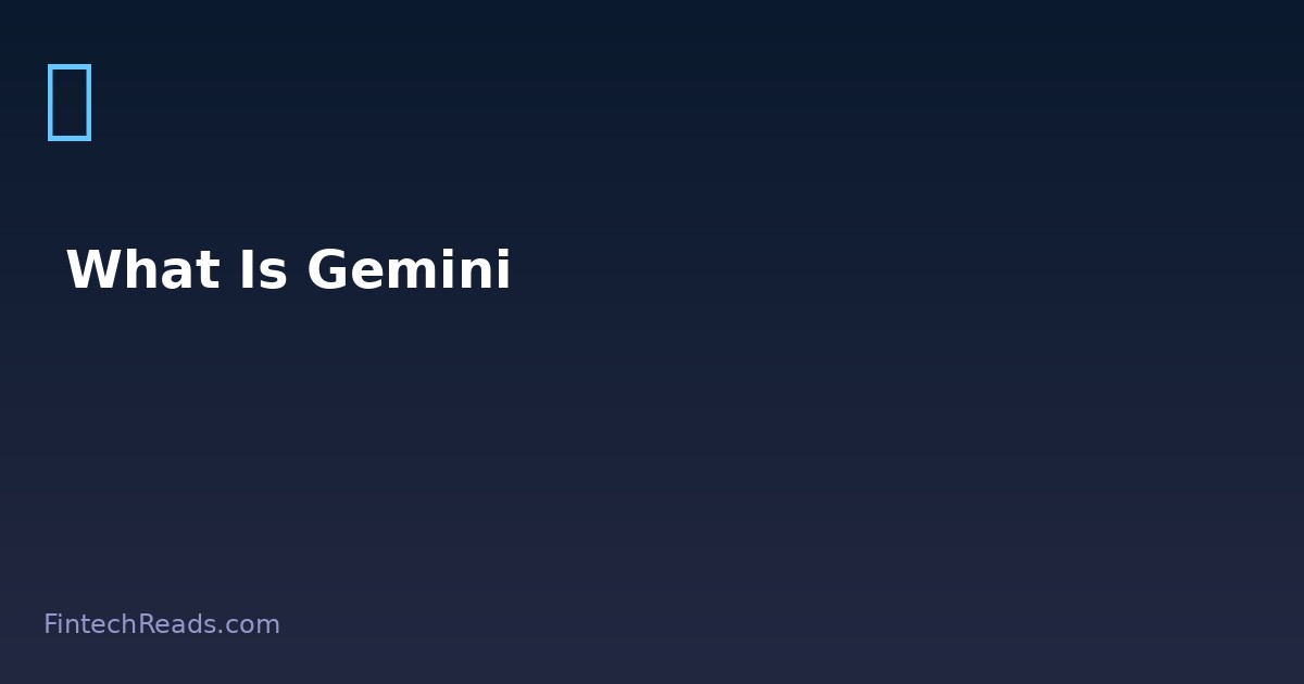 What Is Gemini? Crypto Exchange Meets Google's AI Revolution (2026)